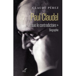 Paul Claudel - Claude Perez