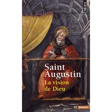 La vision de Dieu - Saint Augustin (poche)