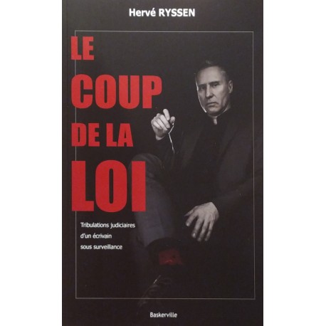 Le coup de la loi - Hervé Ryssen