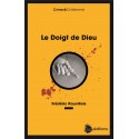 Le doigt de Dieu - Frédéric Rouvillois