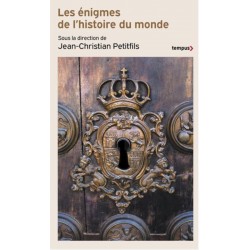 Les énigmes de l'histoire du monde - Collectif - Jean-Christian Petitfils
