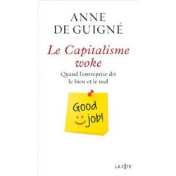 Le Capitalisme woke - Anne de Guigné