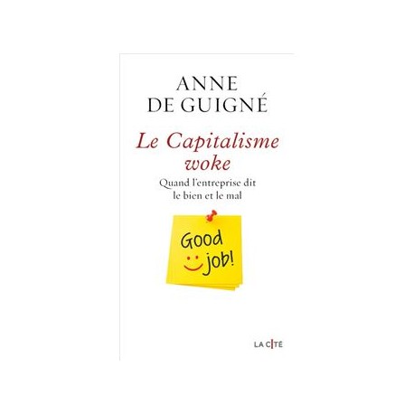 Le Capitalisme woke - Anne de Guigné