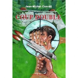 Coup double - Jean-Michel Conrad