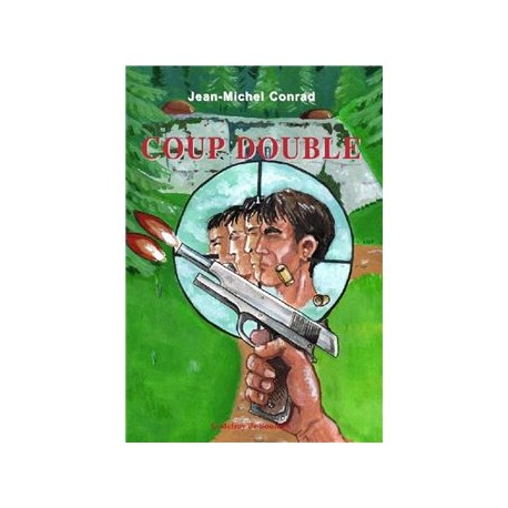 Coup double - Jean-Michel Conrad