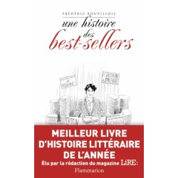 Une histoire des best-sellers - Frédéric Rouvillois