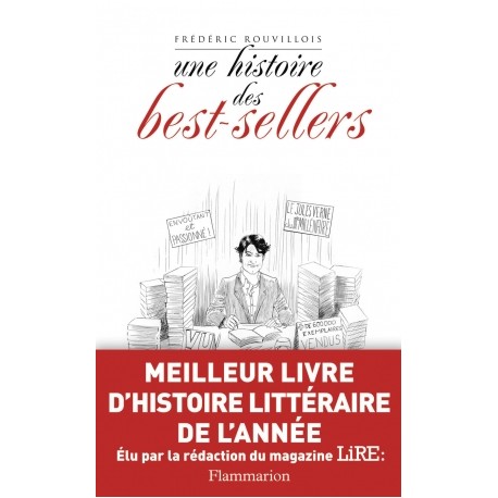 Une histoire des best-sellers - Frédéric Rouvillois