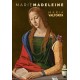 Maria Madeleine - Maria Valtorta