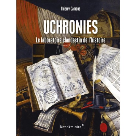 Uchronies - Thierry Camous