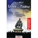 En finir avec Pasteur - Docteur Eric Ancelet