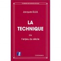 La technique ou l'enjeu du siècle - Jacques Ellul