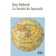 La Société du Spectacle - Guy Debord (poche)