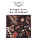 Le rapport Sauvé, une manipulation ? - Père Michel Viot, Yoann Picquart
