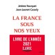 La France sous nos yeux - Jérôme Fourquet, Jean-Laurent Cassely