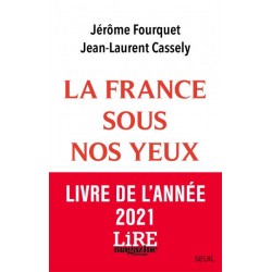 La France sous nos yeux - Jérôme Fourquet, Jean-Laurent Cassely