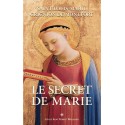 Le secret de Marie - St Louis Marie Grignion de Montfort