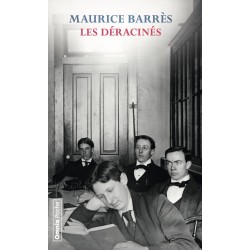 Les déracinés - Maurice Barrès