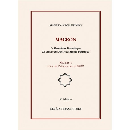 Macron - Arnaud-Aaron Upinsky