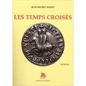 Les temps croisés - Jean-Michel Basset