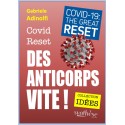 Covid/Reset : des anticorps, vite ! - Gabriele Adinolfi