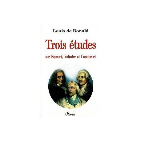 Trois études - Louis de Bonald