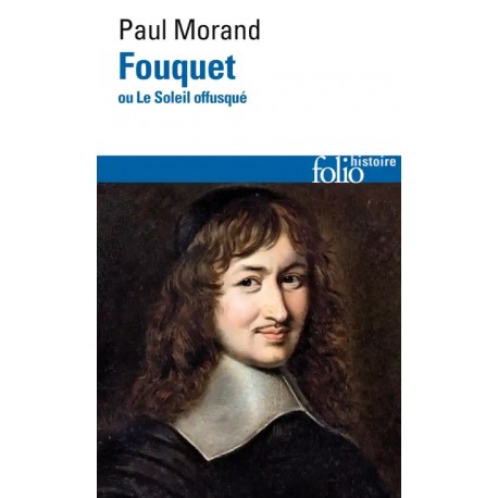 Fouquet (poche) - Paul Morand