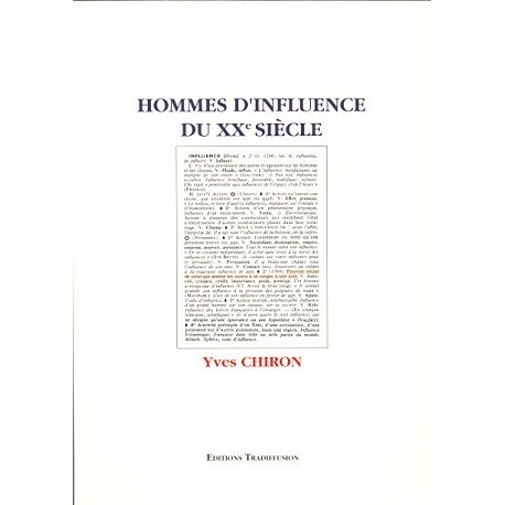 Hommes d'influence du XXe siècle - Yves Chiron