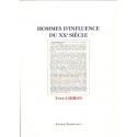 Hommes d'influence du XXe siècle - Yves Chiron