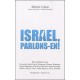 Israël, parlons-en! - Michel Collon