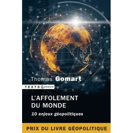 L'affolement du monde - Thomas GOMART