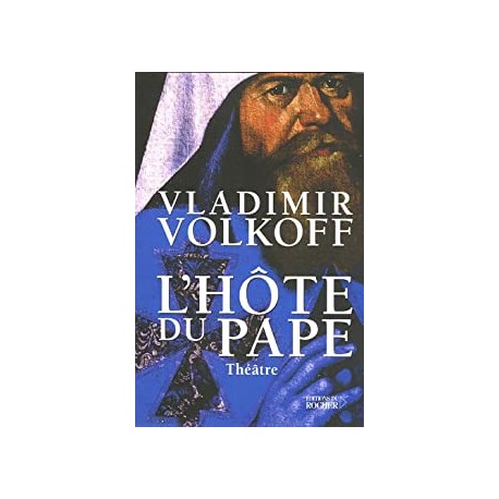 L'hôte du pape - Vladimir VOLKOFF