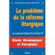 Le problème de la réforme liturgique - FSSPX