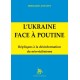 L'Ukraine face à Poutine - Bernard Antony