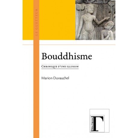 Bouddhisme - Marion Duvauchel