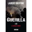 Guérilla 3 - Laurent Obertone