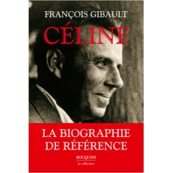 Céline - François Gibault