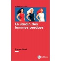 Le Jardin des femmes perdues - Thomas Clavel