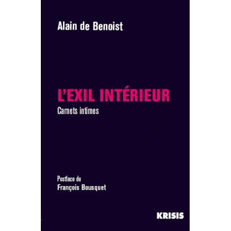 L'exil intérieur - Alain de Benoist