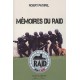 Mémoires du Raid - Robert Paturel