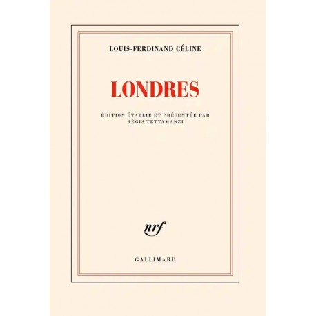 Londres - Louis-Ferdinand Céline