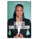 Libertés sans expression - Christine Kelly
