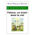 Un éclair dans le ciel : Fatima - Arnaud de Lassus