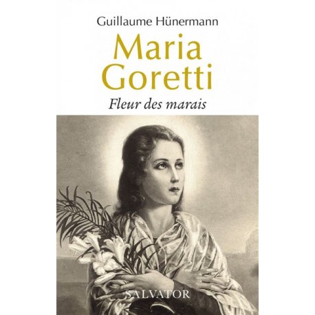 Maria Goretti - Guillaume Hünermann 