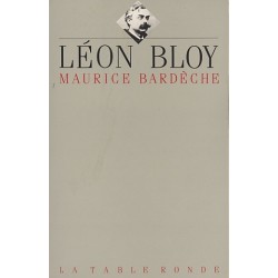 Maurice Bardèche - Léon Bloy