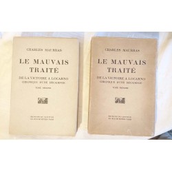 Charles Maurras - Le mauvais traité, 2 tomes (OCCASION)