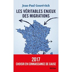 Les véritables enjeux des migrations - Jean-Paul Gourévitch