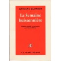 La Semaine buissonnière - Antoine Blondin