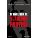 Le livre noir de Vladimir Poutine - Collectif