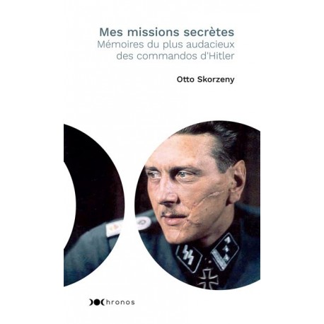 Mes missions secrètes - Otto Skorzeny (poche)