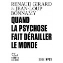 Quand la psychose fait dérailler le monde - Renaud Girard et Jean-Loup Bonnamy